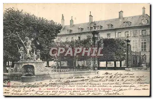 Ansichtskarte AK Nancy Fontaines et Grilles Place de la Carriere