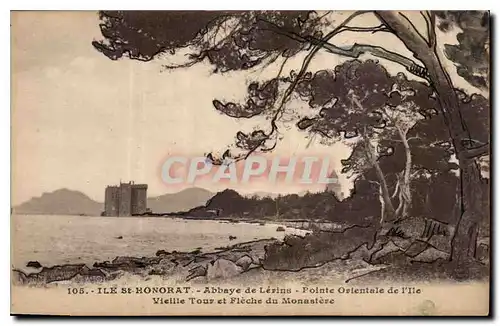 Ansichtskarte AK Ile St honorat Abbaye de Lerins Pointe Orientale de l'Ile Vieille Tour et Fleche du Monastere