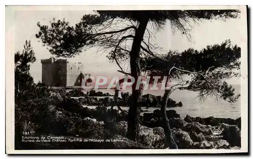 Ansichtskarte AK Enviorns de Cannes ruines du vieux chateau portifie de l'Abbaye de Lerins