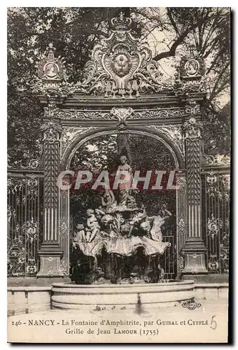 Cartes postales Nancy la fontaine d'Amphitrite par Guibal et Cyffle Grille de Jean Lamour