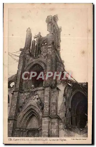 Cartes postales Guerre 1914 15 Gerbeviller la Tour de l'eglise