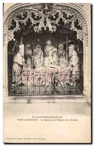 Cartes postales La Lorraine Illustree Pont a Mousson le Sepulere de l'eglise Saint Martin