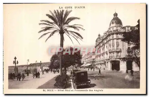 Ansichtskarte AK La Cote d'Azur Nice Hotel Rhul et Promenade des Anglais