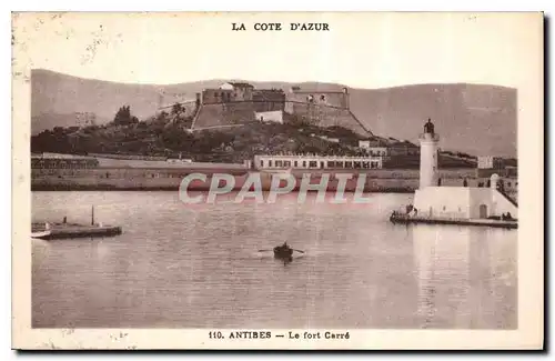 Cartes postales La Cote d'Azur Le Fort Carre Phare