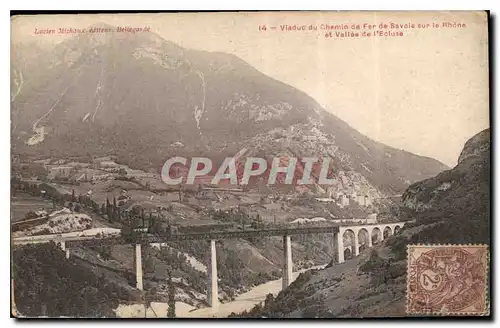 Ansichtskarte AK Viaduc du Chemin de Fer de Savoie sur le Rhone et Vallee de l'Ecluse