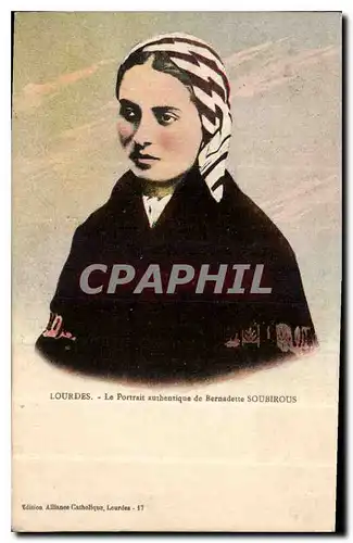 Cartes postales Lourdes le Portrait authentique de Bernadette Soubirous