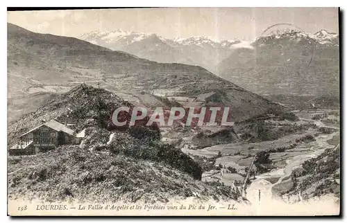 Cartes postales Lourdes la vallee d'Argeles et les Pyrenees vues du Pic du Jer