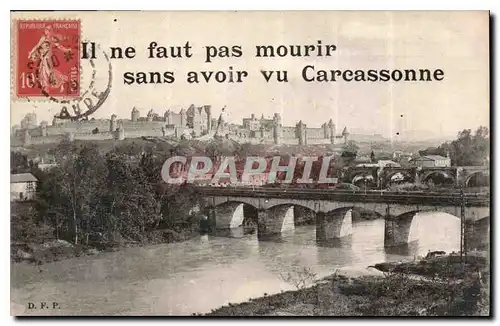 Ansichtskarte AK Il ne faut pas mourir sans avoir vu Carcassonne