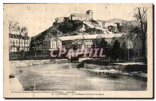 Cartes postales Lourdes Le Chateau Fort et le Gave