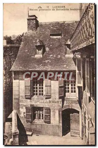 Cartes postales Lourdes Maison paternelle de Bernadette Soubirous