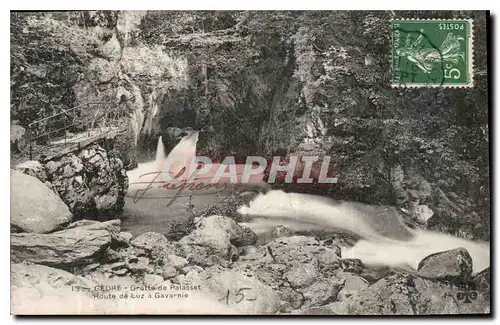 Cartes postales Gedre Grotte de Palasset Route de Luz a Gavarnie