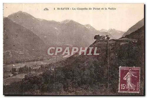 Cartes postales St Savin La Chapelle de Pietat et la Vallee