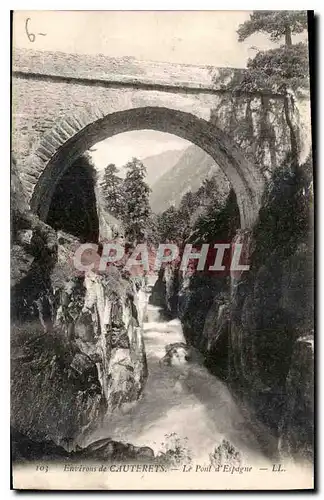 Ansichtskarte AK Environs de Cauterets le Pont d'Espagne