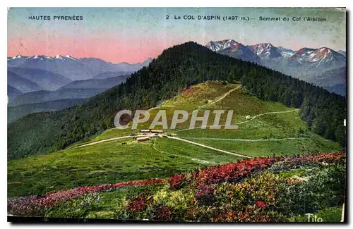 Cartes postales Hautes Pyrenees le Col d'Aspin sommet du Col l'Arbizon