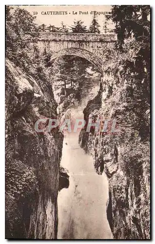 Cartes postales Cauterets Le Pont d'Espagne