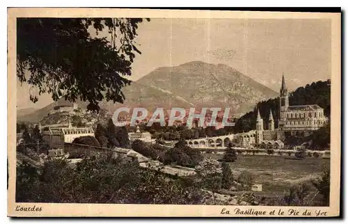 Cartes postales Lourdes la Basilique et le Pic du Jer