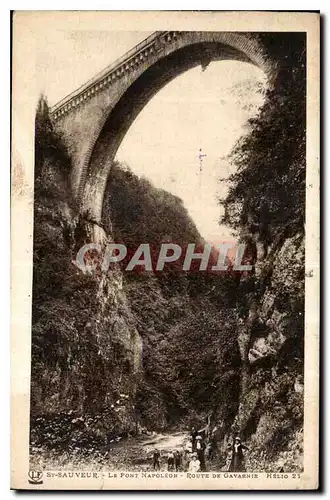 Cartes postales St Sauveur Le Pont Napoleon route de Gavarnie