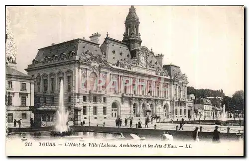 Ansichtskarte AK Tours l'Hotel de Ville et les Jets d'Eau