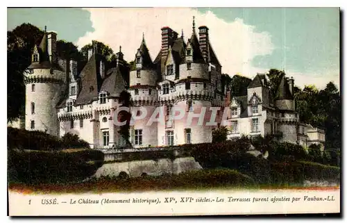 Cartes postales Usse le Chateau Monument historique XV XVI siecles les Terrasses furent ajoutees par Vauban