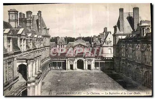 Ansichtskarte AK Fontainebleau Le Chateau Le Baptistere et la Cour Ovale