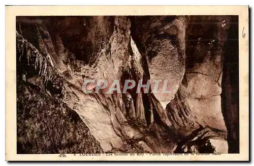 Cartes postales Lourdes les Grottes du Roy Partie superieure de la Grande Salle