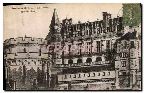 Cartes postales Amboise I et L le Chateau Facade Nord