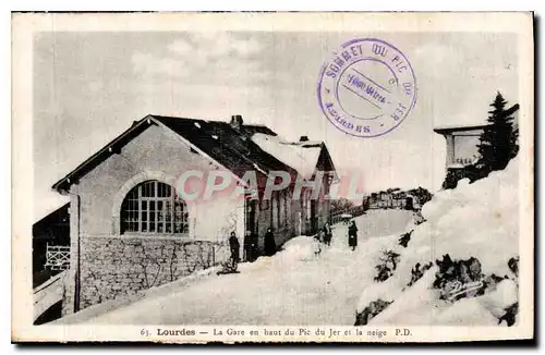 Cartes postales Lourdes la Gare en haut du Pic du Jer et la neige