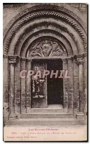 Ansichtskarte AK Les Hautes Pyrenees Luz Porte Romains de l'eglise des Templiers