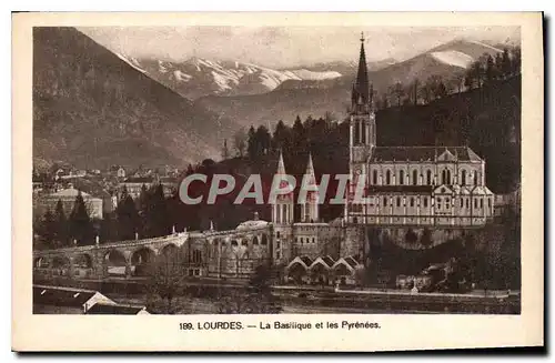 Cartes postales Lourdes la Basilique et les Pyrenees