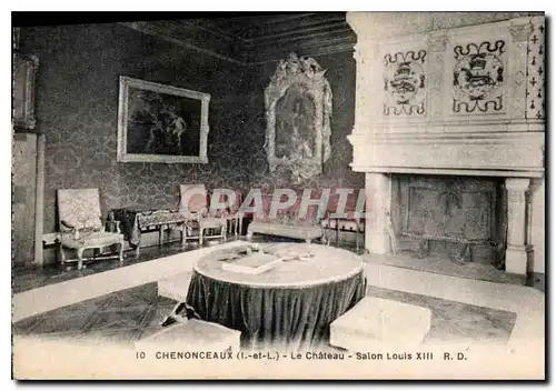 Cartes postales Chenonceaux I et L le Chateau Salon Louis XIII