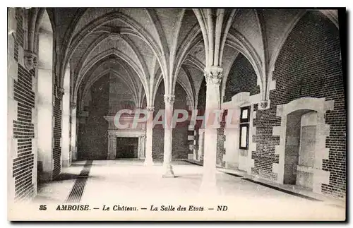 Ansichtskarte AK Amboise Le Chateau La Salle des Etats