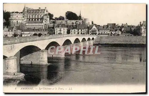 Cartes postales Amboise Le Chateau et le Pont