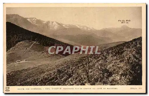 Cartes postales Route des Pyrenees Col d'Aspin panorama sur la chaine du cote de Bagneres