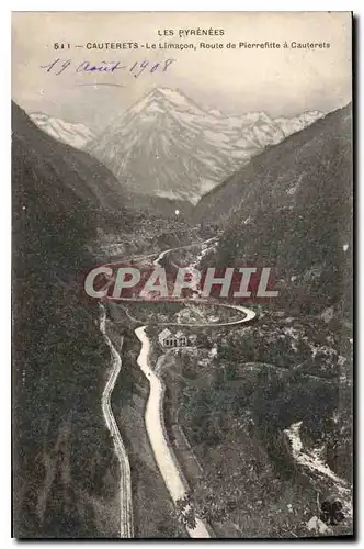 Cartes postales Les Pyrenees Cauterets Le Limacon Route de Pierrefitte a Cauterets