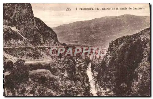 Cartes postales Pierrefitte Entree de la Vallee de Cauterets