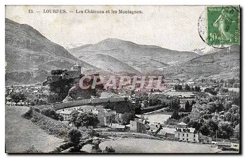 Cartes postales Lourdes Les Chateaux et les Montagnes