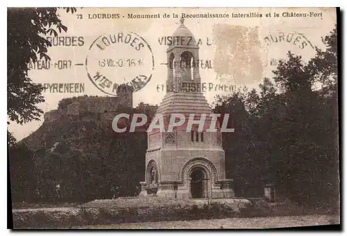 Ansichtskarte AK Lourdes Monument de la Reconnaissance interaillee et le Chateau Fort