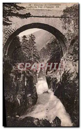 Cartes postales Environs de Cauterets Gouffre du Pont d'Espagne