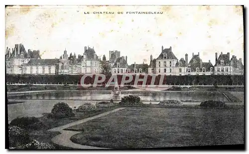 Cartes postales Le Chateau de Fontainebleau