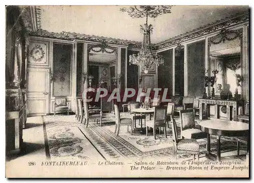 Cartes postales Fontainebleau Le Chateau Salon de reception de l'Imperatrice Josephine