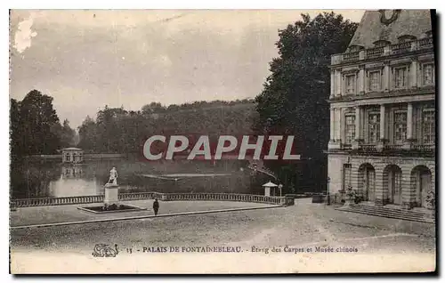 Ansichtskarte AK Palais de Fontainebleau Etang des Carpes et Musee Chinois Chine China