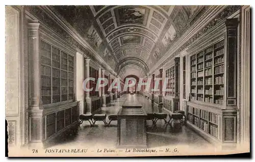 Ansichtskarte AK Fontainebleau Le Palais La Bibliotheque