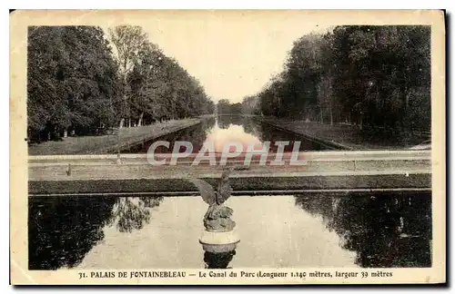 Ansichtskarte AK Palais de Fontainebleau Le Canal du Parc