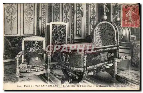 Cartes postales Palais de Fontainebleau le Chapeau de l'empereur et le Berceau du Roi de Rome