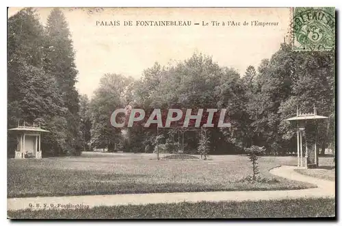 Ansichtskarte AK Palais de Fontainebleau Le tir a l'Ar de l'Emperieur