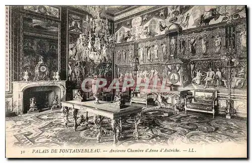 Cartes postales Palais de Fontainebleau Ancienne Chambre d'Anne d'Autriche