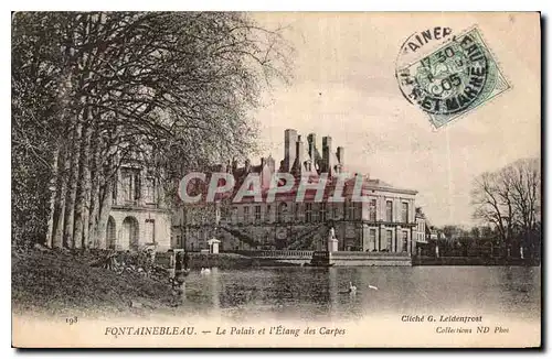 Cartes postales Fontainebleau Le Palais et L'Etang des Carpes