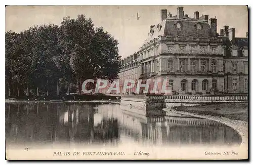 Cartes postales Palais de Fontainebleau L'Etang