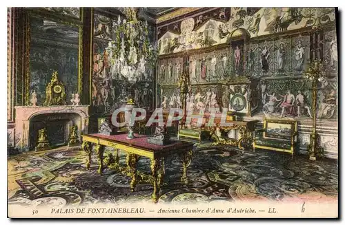 Cartes postales Palais de Fontainebleau Ancienne Chambre d'Anne d'Autriche