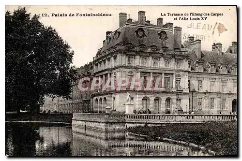 Ansichtskarte AK Palais de Fontainebleau La Terrasse de l'Etang des Carpes et l'Aile Louis XV